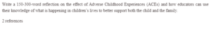 The Effect of Adverse Childhood Experiences