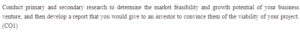 Determining The Market Feasibility and Growth Potential a Business Venture