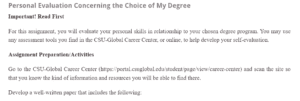 Personal Evaluation Concerning the Choice of My Degree