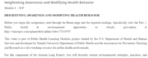 Heightening Awareness and Modifying Health Behavior