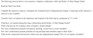 Organizational Change and The Kotter Model