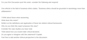 Business Ethics-Deontology and Utilitarianism