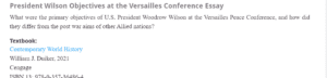 President Wilson Objectives at the Versailles Conference