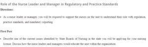 Role of the Nurse Leader and Manager in Regulatory and Practice Standards