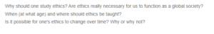 Why Study Ethics