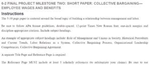6-2 Final Project Milestone Two Short Paper - Collective Bargaining—Employee Wages And Benefits