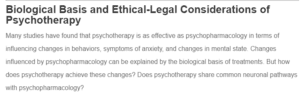 Biological Basis and Ethical-Legal Considerations of Psychotherapy