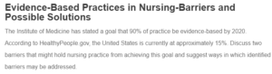 Evidence-Based Practices in Nursing-Barriers and Possible Solutions