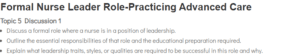 Formal Nurse Leader Role-Practicing Advanced Care