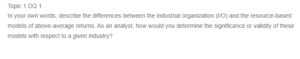 Industrial Organization Model and The Resource-Based Model