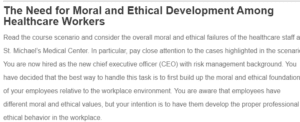 The Need for Moral and Ethical Development Among Healthcare Workers