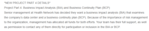 Business Impact Analysis (BIA) and Business Continuity Plan (BCP)