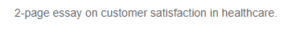 Customer Satisfaction In Healthcare