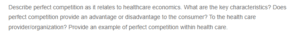 Perfect Competition in Health Care Economics