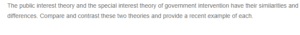 Public Interest Theory and the Special Interest Theory