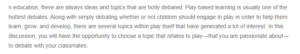 Should Video Games Be Considered a Form of Play.