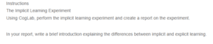 The Implicit Learning Experiment