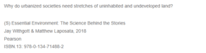 The Need for Stretches of Uninhabited and Undeveloped Land in Urbanized Societies