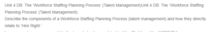 The Workforce Staffing Planning Process -Talent Management