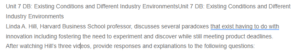 Existing Conditions and Different Industry Environments