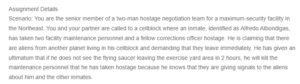 Hostage Negotiation at a Maximum-Security Facility- Dealing with Delusional Demands