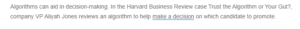 Harnessing Algorithms for Decision-Making- Trusting Data or Intuition in Promoting Candidates