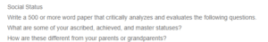 Exploring Personal and Generational Statuses- A Critical Analysis of Ascribed, Achieved, and Master Roles