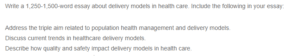 Integrating the Triple Aim in Population Health Management- Trends Delivery Models and the Impact of Quality and Safety