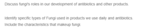 Role of Fungi in Antibiotic and Product Development