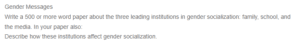 The Role of Family, School, and Media in Gender Socialization- Analyzing Institutional Influences on Gender Development