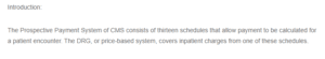 Understanding the CMS Prospective Payment System- Schedules, Examples, and Case Mix Adjustments