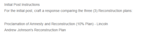 Comparing Reconstruction Plans- Lincoln, Johnson, and Congressional Approaches