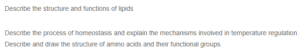Lipids and Homeostasis- Structure, Function, and Temperature Regulation