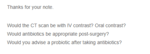 Medical Imaging and Post-Surgery Care- Contrast Use, Antibiotics, and Probiotics