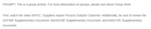 Small Group Discussion- SIPOC Diagram and Analysis