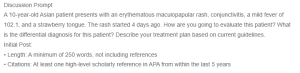 Evaluation, Differential Diagnosis, and Management of a Pediatric Patient with Febrile Rash and Mucocutaneous Symptoms