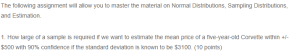 Mastering Normal Distributions, Sampling Distributions, and Estimation- Sample Size Calculation