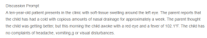 Periorbital Swelling and Fever in a Pediatric Patient Following Upper Respiratory Infection
