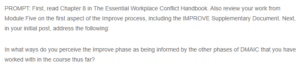 Response- Understanding of the DMAIC Process in an Organizational Setting