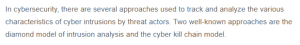 Analyzing Cyber Threat Models - Diamond Model vs. Cyber Kill Chain and Privacy Protection Approaches