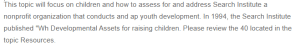 Assessing and Addressing Developmental Assets in Children - Insights from the Search Institute