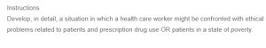 Ethical Problems Related to Patients and Prescription Drug Use