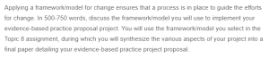 Evidence-Based Practice Proposal Project - Framework-Model for Change