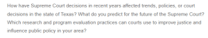 Impact of Recent Supreme Court Decisions on Texas - Trends, Policies, and Future Predictions