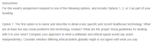 The Greater Good Analysis - Option 1 – An Ethical Analysis of the CRISPR-Cas9 Technology