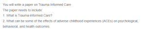 The Impact of Trauma and Adverse Childhood Experiences (ACEs) on Mental Health and Well-Being