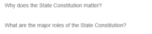 The Importance and Roles of the State Constitution