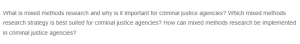 The Role of Mixed Methods Research in Criminal Justice - Strategies and Implementation