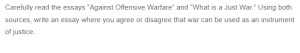 War as an Instrument of Justice - Analyzing Perspectives from Against Offensive Warfare and What is a Just War