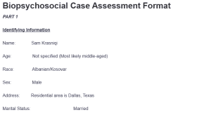 Biopsychosocial Case Assessment Format